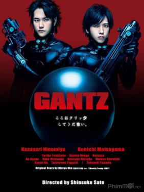 Gantz (Live Action) | Gantz Part 1 | Gantz: Perfect Answer | Gantz Part 2