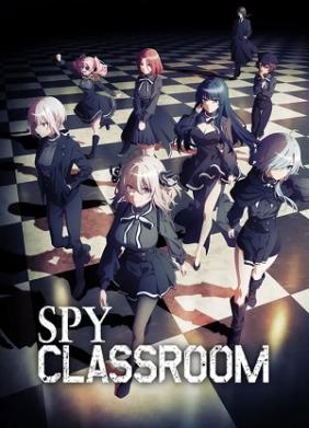Lớp Học Điệp Viên | Spy Classroom (2023)