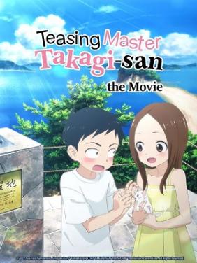 Nhất Quỷ Nhì Ma, Thứ Ba Takagi - Movie | Teasing Master Takagi-san: The Movie (2023)