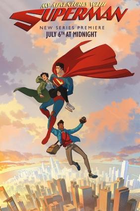 Cuộc Phiêu Lưu Cùng Superman | My Adventures with Superman (2023)